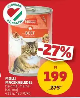 PENNY MOLLI MACSKAELEDEL ajánlat