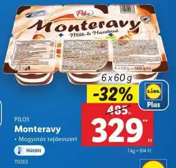 Lidl PILOS Monteravy ajánlat