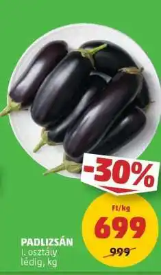 PENNY Padlizsán ajánlat