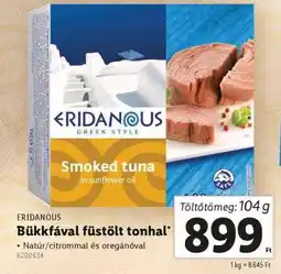 Lidl ERIDANOUS Bükkfával füstölt tonhal ajánlat