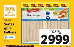 Lidl DULANO Sertés grillkolbász ajánlat
