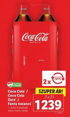 Lidl Coca Cola / Coca Cola Zero / Fanta narancs ajánlat