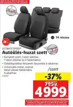 Lidl ULTIMATE SPEED Autóülés-huzat szett ajánlat