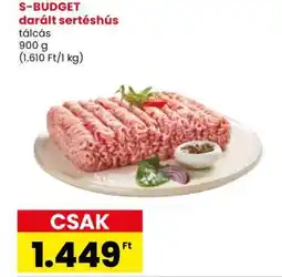 Spar Market S-BUDGET darált sertéshús ajánlat