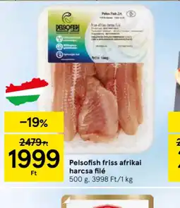 Tesco Pelsofish friss afrikai harcsa filé ajánlat