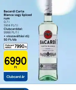 Tesco Bacardi Carta Blanca vagy Spiced rum ajánlat