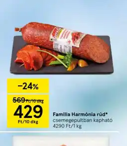Tesco Familia Harmnia rúd ajánlat