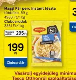 Tesco Maggi Pár perc instant tészta ajánlat