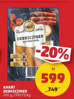 PENNY Karát debrecziner ajánlat