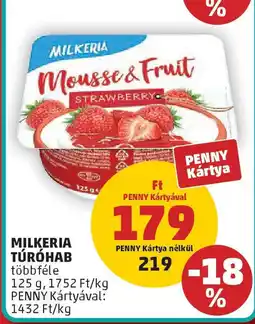 PENNY Milkeria túróhab ajánlat
