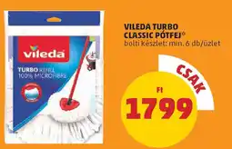 PENNY Vileda turbo classic pótfej ajánlat