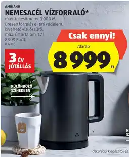 ALDI Ambiano nemesacél vízforraló ajánlat