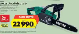 ALDI Ferrex akkus láncfűrész ajánlat