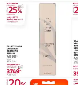 Rossmann Gillette Satin Care Bikini Bőrsímít Szérum ajánlat