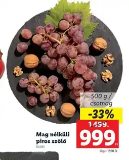 Lidl Mag nélküli piros szőlő ajánlat