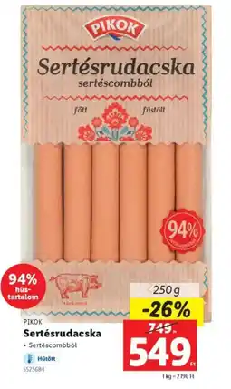 Lidl Pikok Sertésrudacska ajánlat