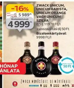 Auchan Zwack Unicum, Unicum Barista, Unicum Orange vagy Unicum Szilva ajánlat