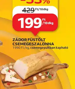 Auchan Zádor füstölt csemegeszalonna ajánlat