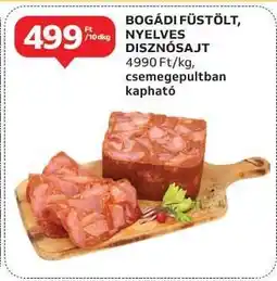 Auchan Bogádi Füstölt Nyelves Disznósajt ajánlat