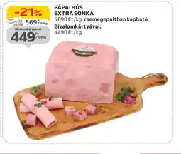 Auchan Pápaihús Extra Sonka ajánlat