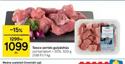Tesco Tesco sertés gulyáshús ajánlat