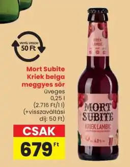 Spar Mort Subite Kriek belga meggyes sör ajánlat