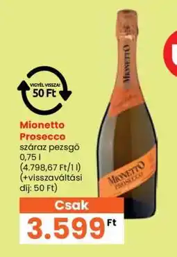 Spar Mionetto Prosecco ajánlat