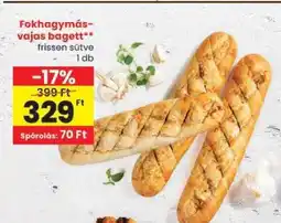 Spar Fokhagymás-vajas bagett ajánlat