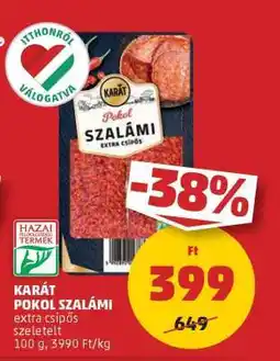 PENNY Karát Pokol Szalámi ajánlat