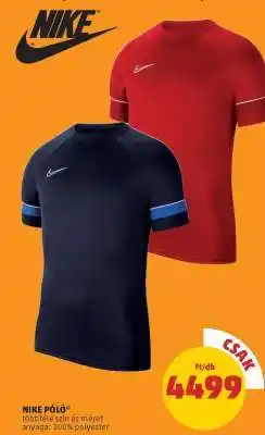 PENNY NIKE PÓLÓ ajánlat