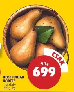 PENNY Bosc kobak körte ajánlat