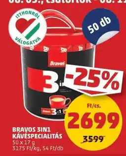 PENNY BRAVOS 3IN1 KÁVÉSPECIALITÁS ajánlat