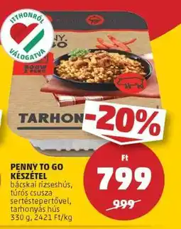 PENNY PENNY TO GO KÉSZÉTEL ajánlat