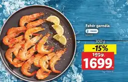 Lidl Fehér garnéla ajánlat
