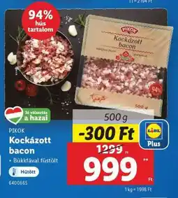 Lidl PIKOK Kockázott bacon ajánlat