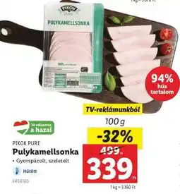 Lidl PIKOK PURE Pulykamellsonka ajánlat