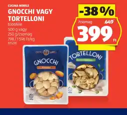 ALDI Cucina Nobile Gnocchi vagy Tortelloni ajánlat
