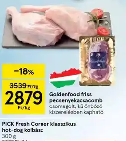 Tesco Goldenfood friss pecsenyekacsacomb ajánlat