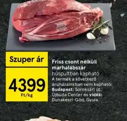 Tesco Friss csont nélküli marhalábszár ajánlat