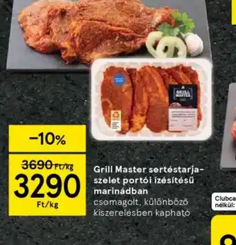 Tesco Grill Master sertéstarja ajánlat