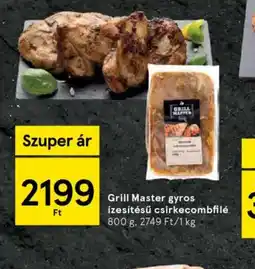 Tesco Grill Master gyros ízesítésű csirkecombfilé ajánlat