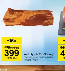 Tesco Konkoly Hús füstölt karaj ajánlat