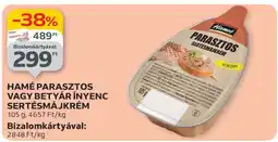 Auchan HAMÉ PARASZTOS VAGY BETYÁR ÍNYENC SERTÉSMÁJKRÉM ajánlat