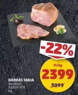 PENNY DÁRDÁS TARJA ajánlat