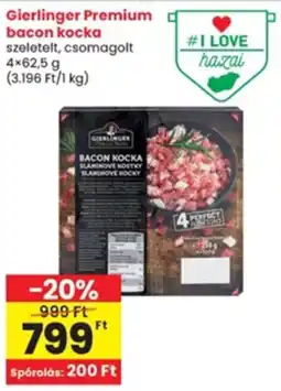 Interspar Gierlinger Premium bacon kocka ajánlat