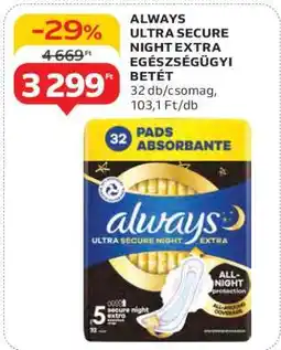 Auchan ALWAYS ULTRA SECURE NIGHT EXTRA EGÉSZSÉGÜGYI BETÉT ajánlat