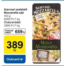 Tesco Szarvasi szeletelt mozzarella sajt ajánlat