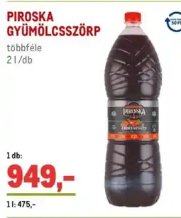 Metro Piroska gyümölcsszörp ajánlat