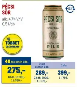 Metro Pécsi sör ajánlat
