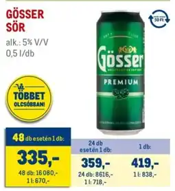 Metro Gösser sör ajánlat